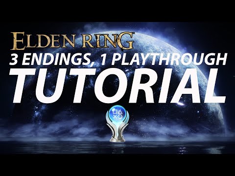ELDEN RING | How to get 3 ending trophies in 1 playthrough