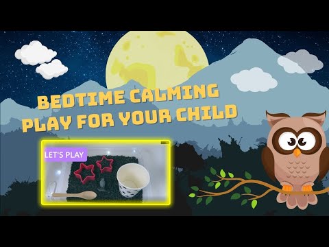 Sensory play for kids: Make a calming sensory bin before bedtime