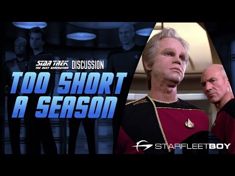 Star Trek the Next Generation Discussion: Too Short a Season
