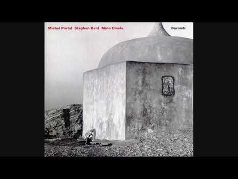 Michel Portal, Steven Kent & Mino Cinelu 'Calimba'