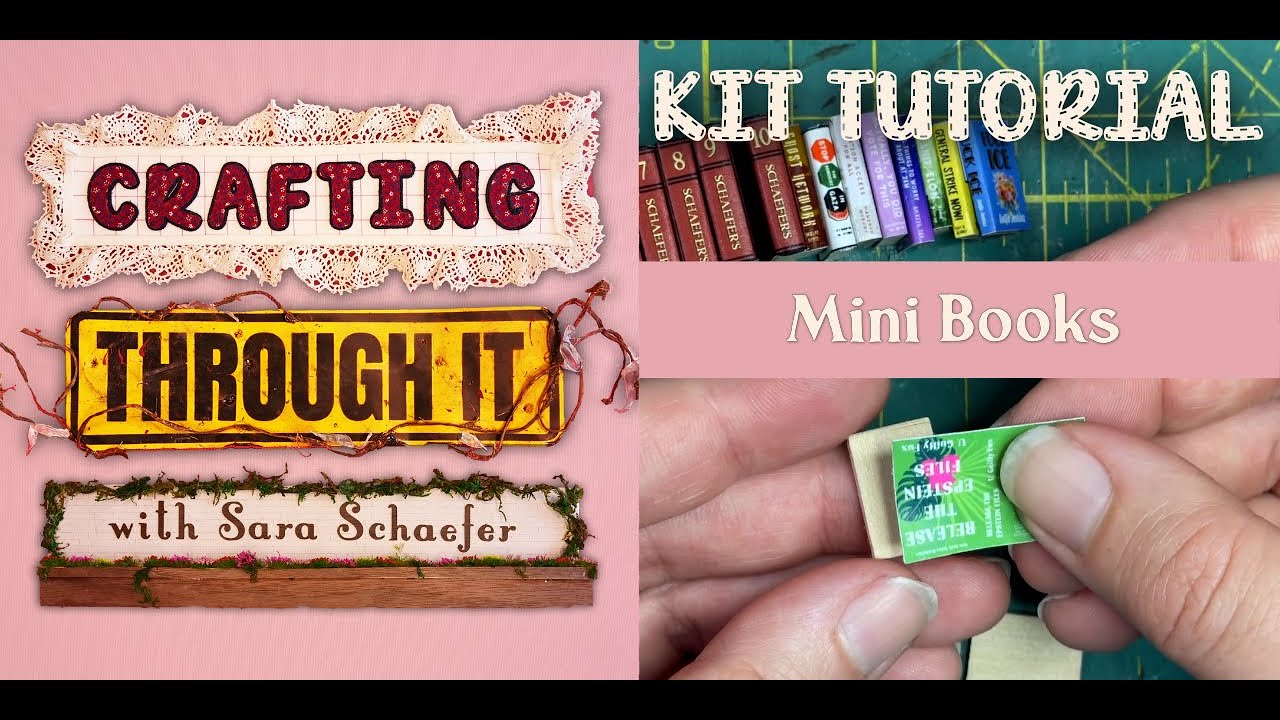 TUTORIAL: Mini Books Set | Crafting Through It
