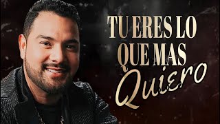 Banda MS || Eres Lo Que Mas Quiero