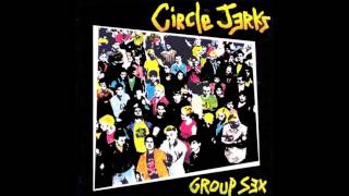 Circle Jerks - Don&#39;t Care/Live Fast Die Young (Perfect Split)