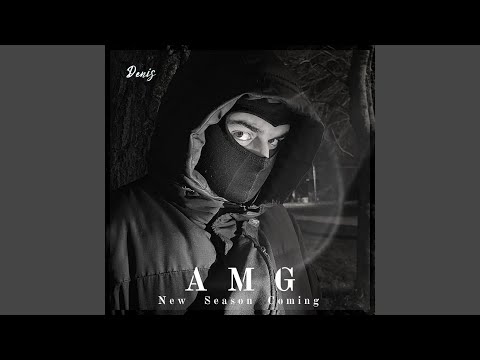 AMG (New Season Coming)