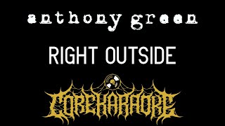 Anthony Green - Right Outside [Karaoke Instrumental]