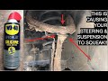 Fix Your Squeaky Creaky Steering And Suspension Fast Easy