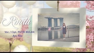 Download lagu PUTRI BULAN - RINDU (Lirik Lagu) mp3