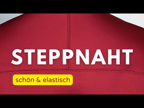 Elastische Steppnaht einfach mit der Zwillingsnadel