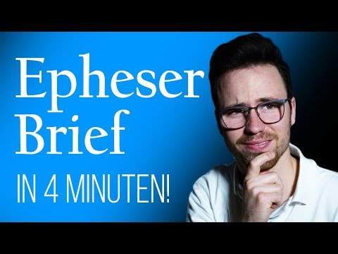 Epheserbrief: In 4 Minuten erklärt | Paulus Brief an die Epheser (2020)