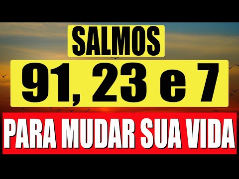 PRAY EVERY DAY! Psalms 91, 23, and 7 - The 3 Most Powerful Psalms to Change Your Life