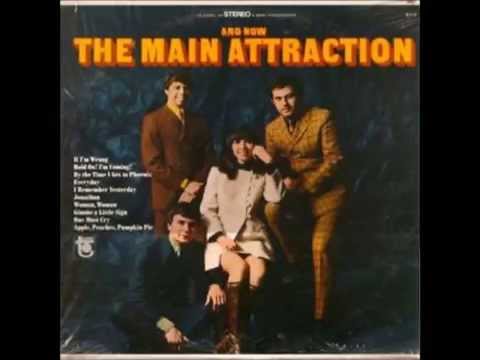 The Main Attraction - Everyday