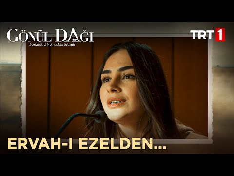 Ervah-ı Ezelden... - Gönül Dağı 8. Bölüm