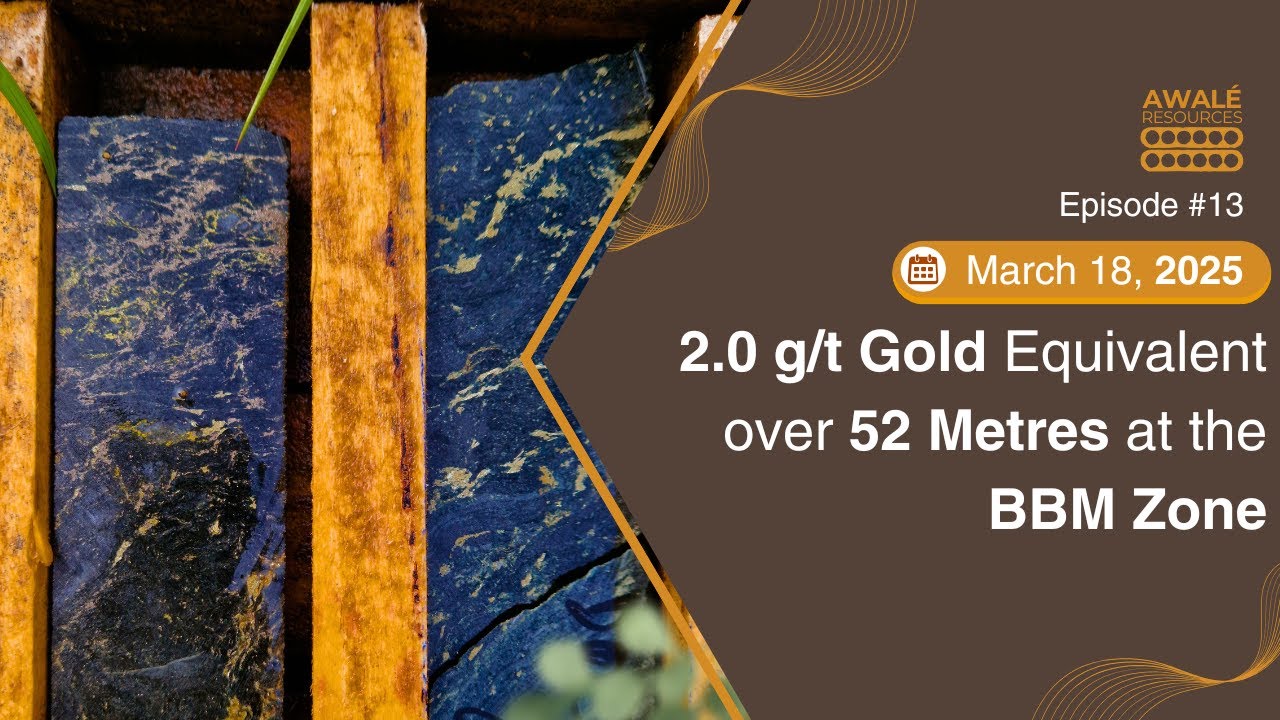 Mar 18, 2025 - Awalé Hits 2.0 g/t Gold Eq. over 52 Metres at the BBM Zone, Odienné Project