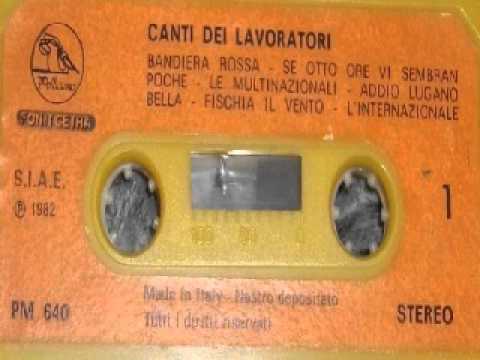 CANTI DEI LAVORATORI - Se otto ore vi sembran poche
