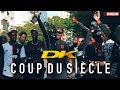 DK - Coup du siècle I Daymolition