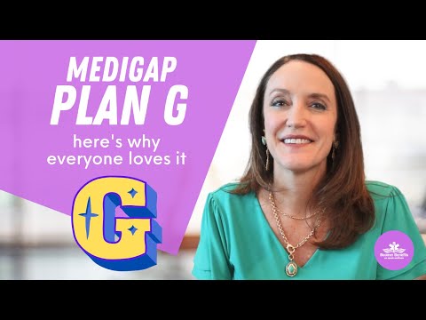 Why Everyone Loves Medicare Plan G