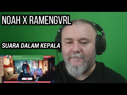 NOAH x RAMENGVRL - SUARA DALAM KEPALA (REACTION)