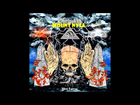 Obelyskkh - Mount Nysa