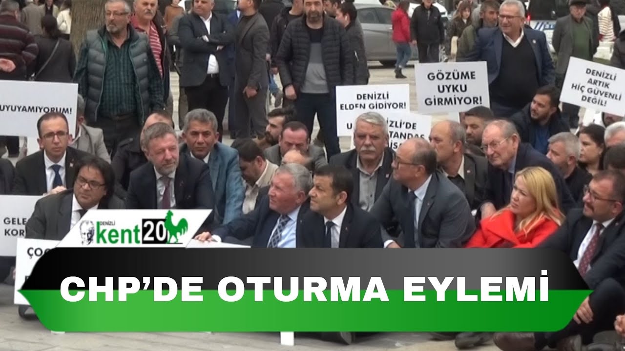 CHP'DE OTURMA EYLEMİ