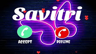 Savitri name ringtone 🌹❣️ please pick up th