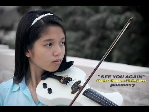 See You Again - Violin Cover - Clarissa Tamara (2015)