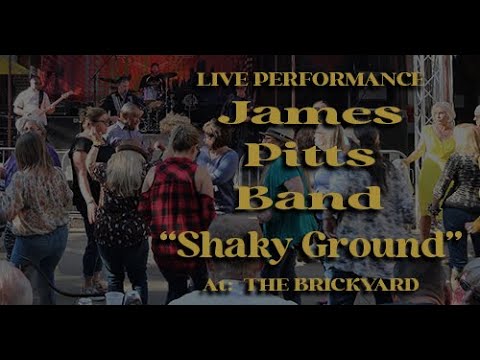 Shaky Ground - James Pitts Band (Live at The Brickyard, Wichita Blues Bash 2021)