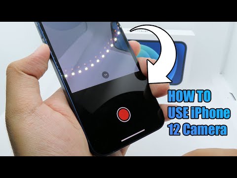 How to USE Camera on iPhone 12/12Pro