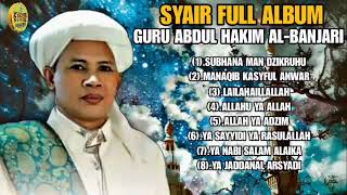 Download lagu KUMPULAN SYAIR ALBUM FULL - GURU ABDUL HAKIM AL-BANJARI TERBARU 2024 mp3
