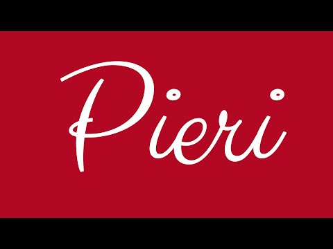 Learn how to Write the Name Pieri Signature Style in Cursive Writing