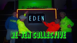 Re-Jen Collective @ EDEN Nightclub Longford