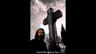 My Darkest Time - God's power