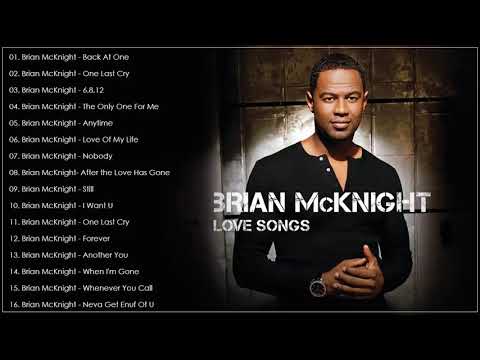 Brian McKnight Greatest Hits Full album 2023 - Brian Mcknight Nonstop songs Collection