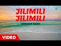 Jilimili Jilimili | Duranir Rang | Arati Mukherjee | Ajit Singha | Assamese Song | অসমীয়াগান