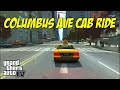 Cab Ride Along Columbus Avenue With Roman Taxi Ride In GTA IV