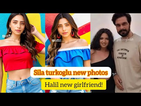 Sıla turkoglu new photos.Halil Ibrahim cehyan new girlfriend!