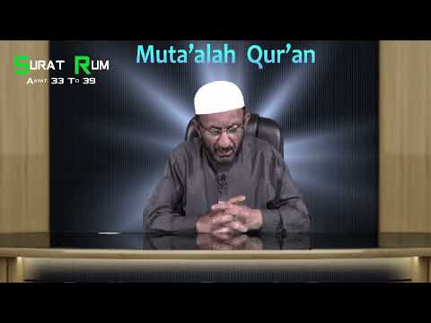 Ep#488 Muta'alah Qur'ān Surah Al-Rum Verse No. 33-39Mu'allim Kaleem Ullah Khan | Lang. Kashmiri