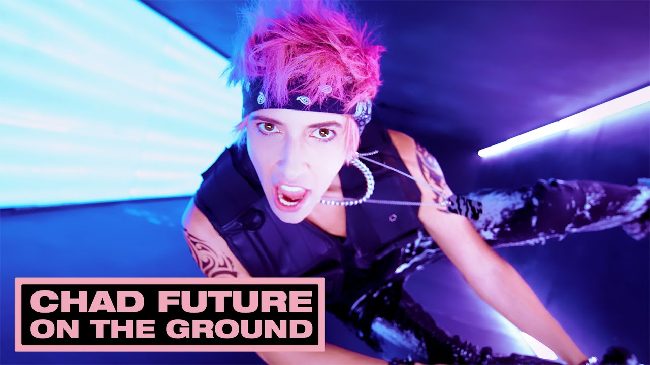 CHAD FUTURE - 'ON THE GROUND' M/V