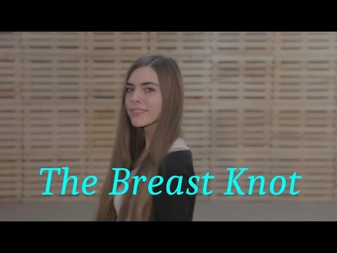 The Breast Knot  ~ a freestyle street ballet from London