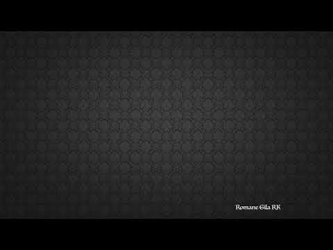 Romane Gila R.K 2017 Racia Kalona