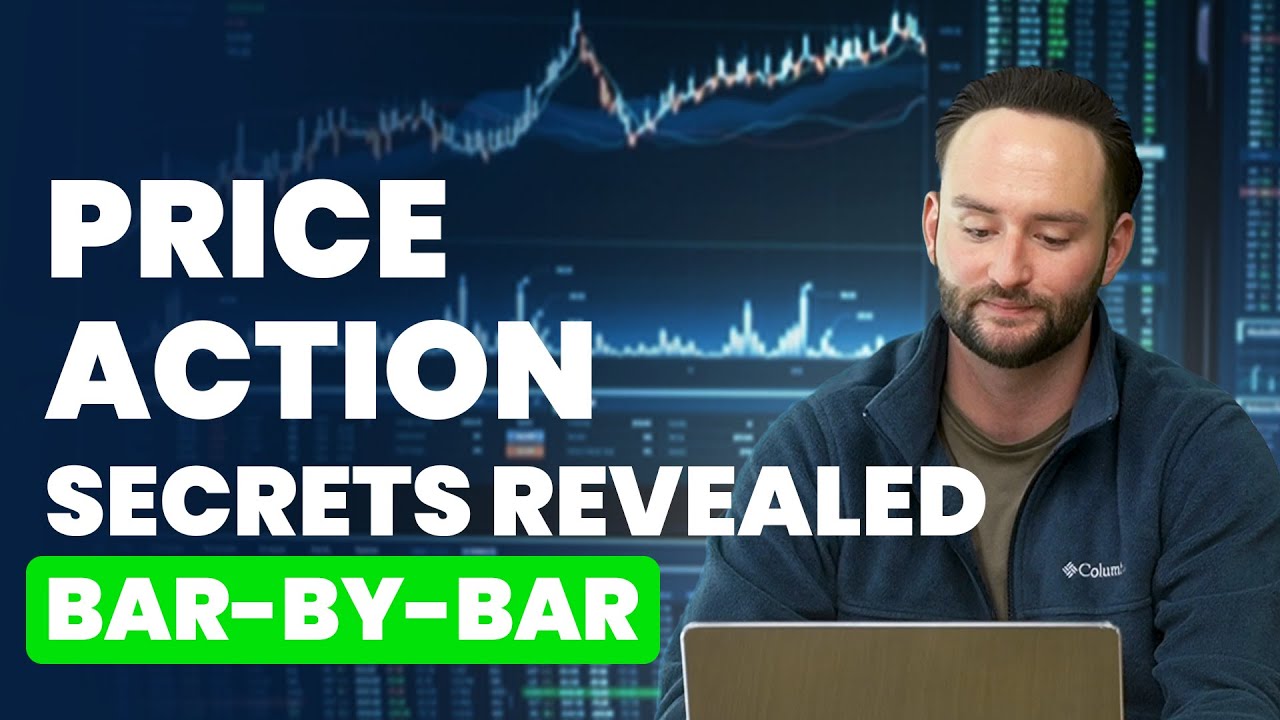 The Secrets of Price Action Trading (Precise Bar-By-Bar Instruction)