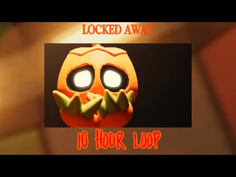 Locked Away By CG5 (10 hour loop) #dandysworld 