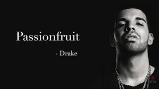 Drake passion fruit