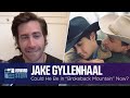 Could Jake Gyllenhaal Star In Brokeback Mountain Now