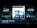 Lester Young - See See Rider (1945)