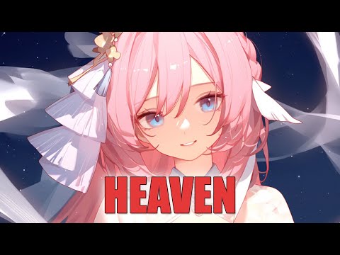 Nightcore - Heaven