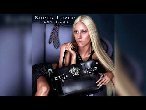 Lady Gaga - Super Lover (HQ/HD video)