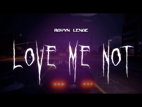 ravyn lenae - love me not [ sped up ] lyrics