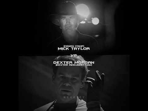 Mick Taylor vs Dexter Morgan (Dexter Resurrection) | #dexter #wolfcreek #micktaylor #vs #battle