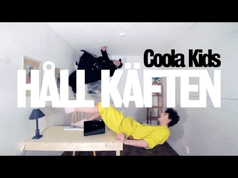 COOLA KIDS - HÅLL KÄFTEN (Official Video)