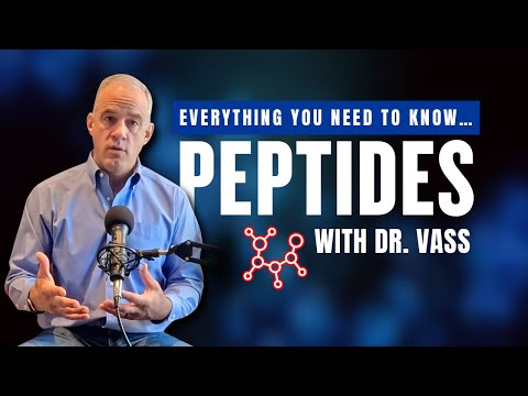 Dr. Vass on peptides